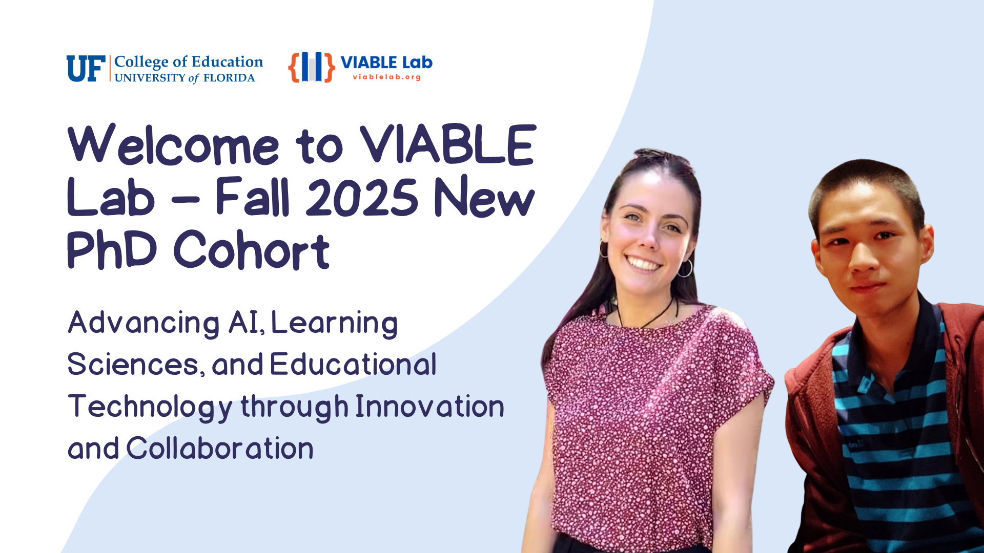 VIABLE Lab Welcomes Two New PhD Students for Fall 2025